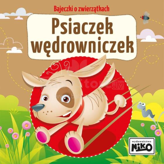 BAJKI O ZWIERZĘTACH PSIACZEK WĘDROWNICZE