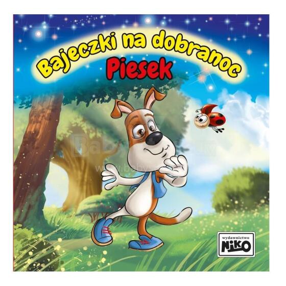 BAJECZKI NA DOBRANOC PIESEK